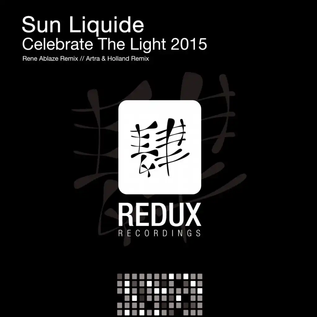 Celebrate The Light (Rene Ablaze Remix)