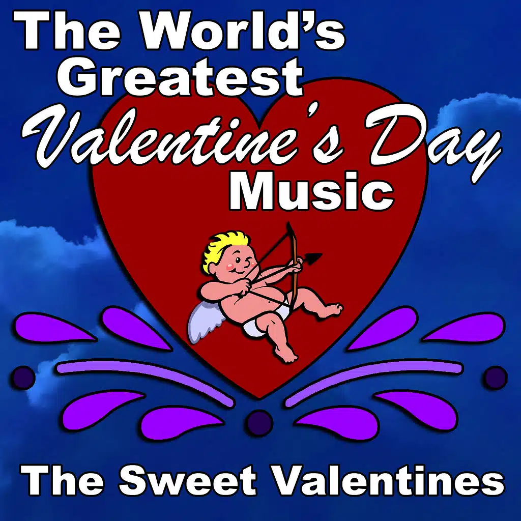 The World's Greatest Valentine's Day Music