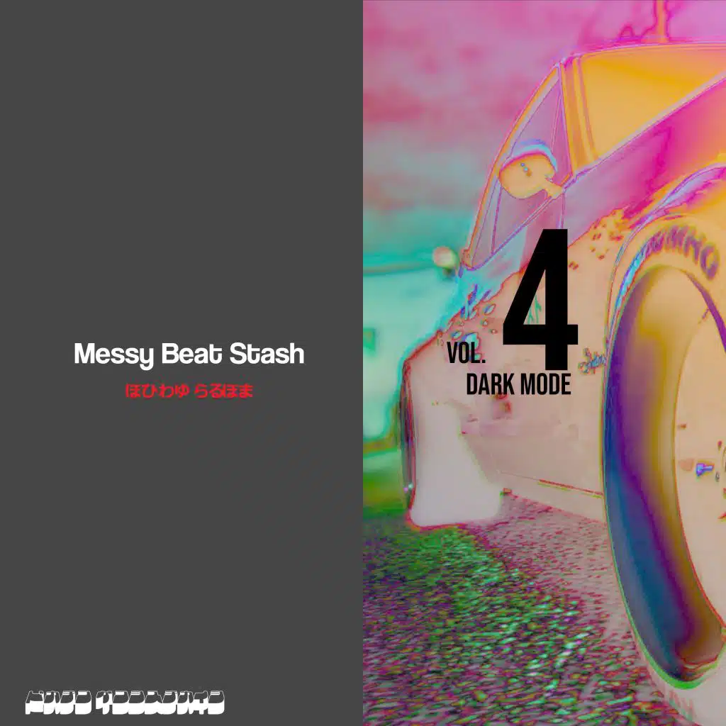 Messy Beat Stash, Vol. 4 Dark Mode