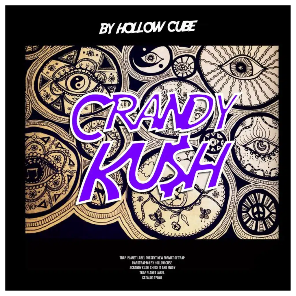 Crandy Ku$h