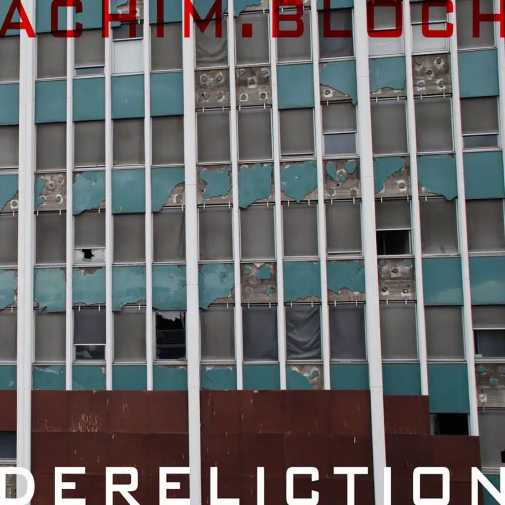 Dereliction