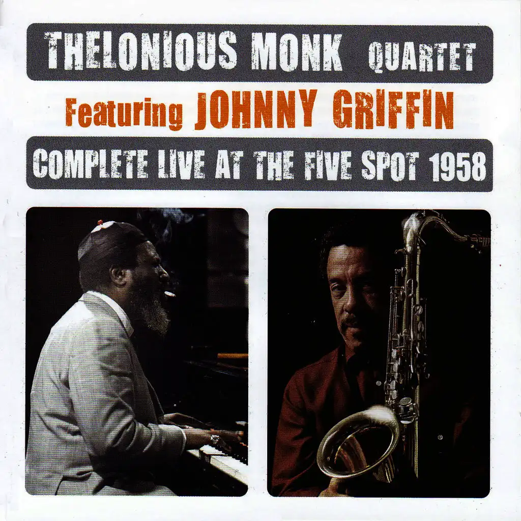 Complete Live At The Five Spot 1958 (feat. Johnny Griffin)