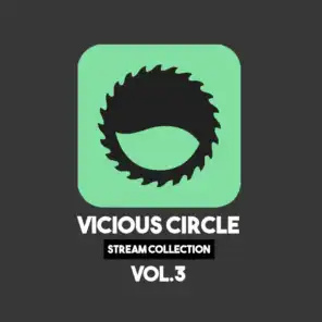 Vicious Circle: Stream Collection, Vol. 3