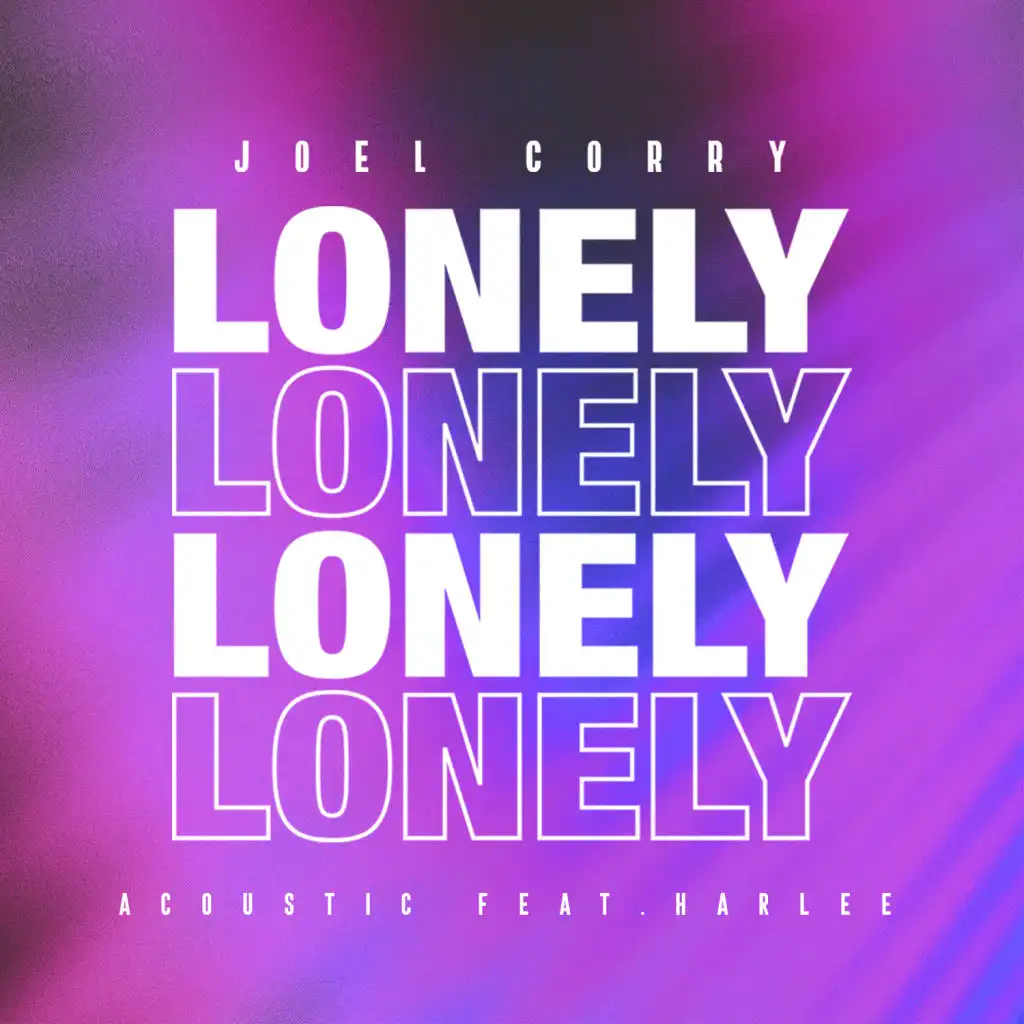 Lonely (Acoustic) [feat. Harlee]