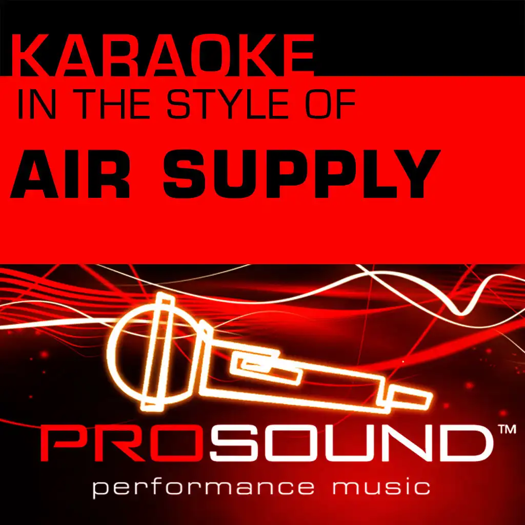 All Out Of Love (Karaoke Instrumental Track)[In the style of Air Supply]