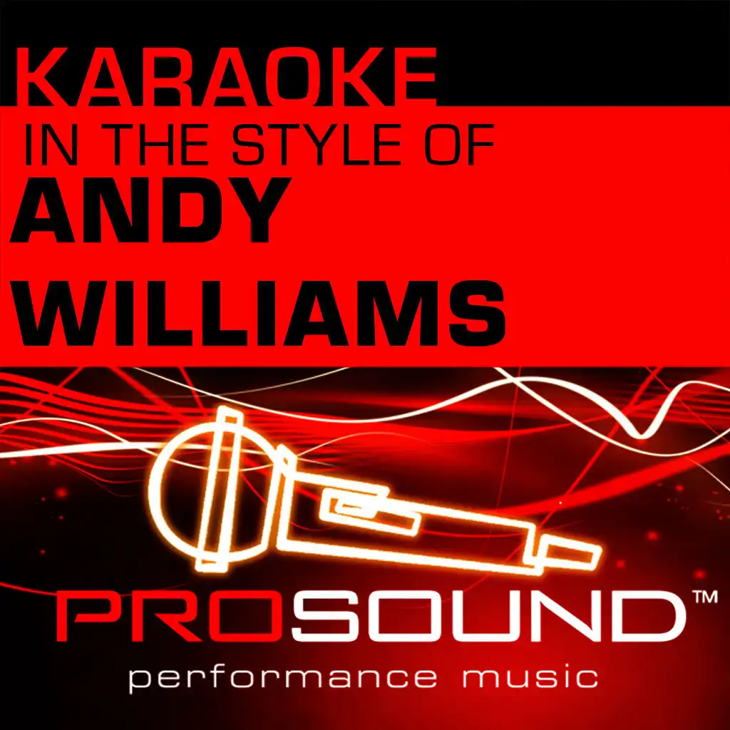 Karaoke - In the Style of Andy Williams - EP (Professional Performance Tracks)