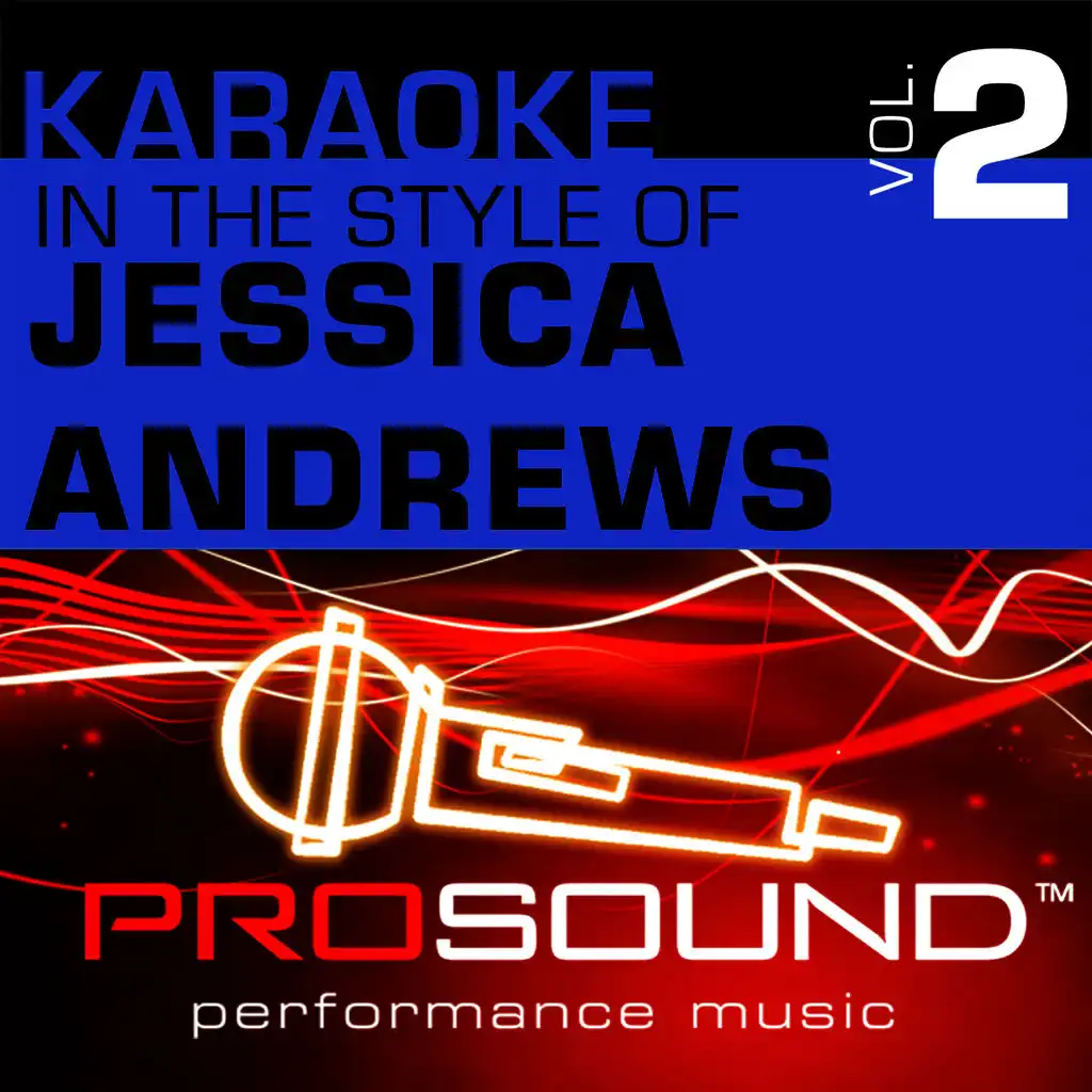 Unbreakable Heart (Karaoke Lead Vocal Demo)[In the style of Jessica Andrews]