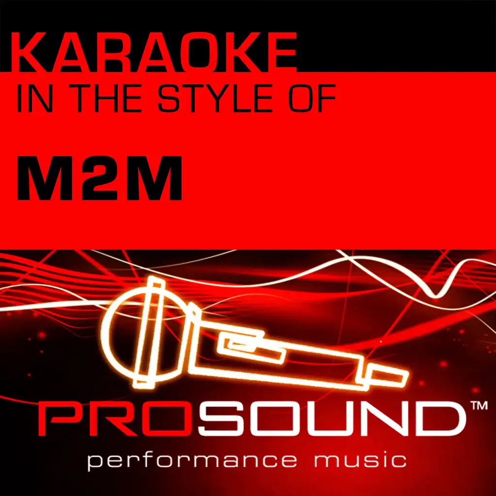 Mirror Mirror (Karaoke With Background Vocals)[In the style of M2M]