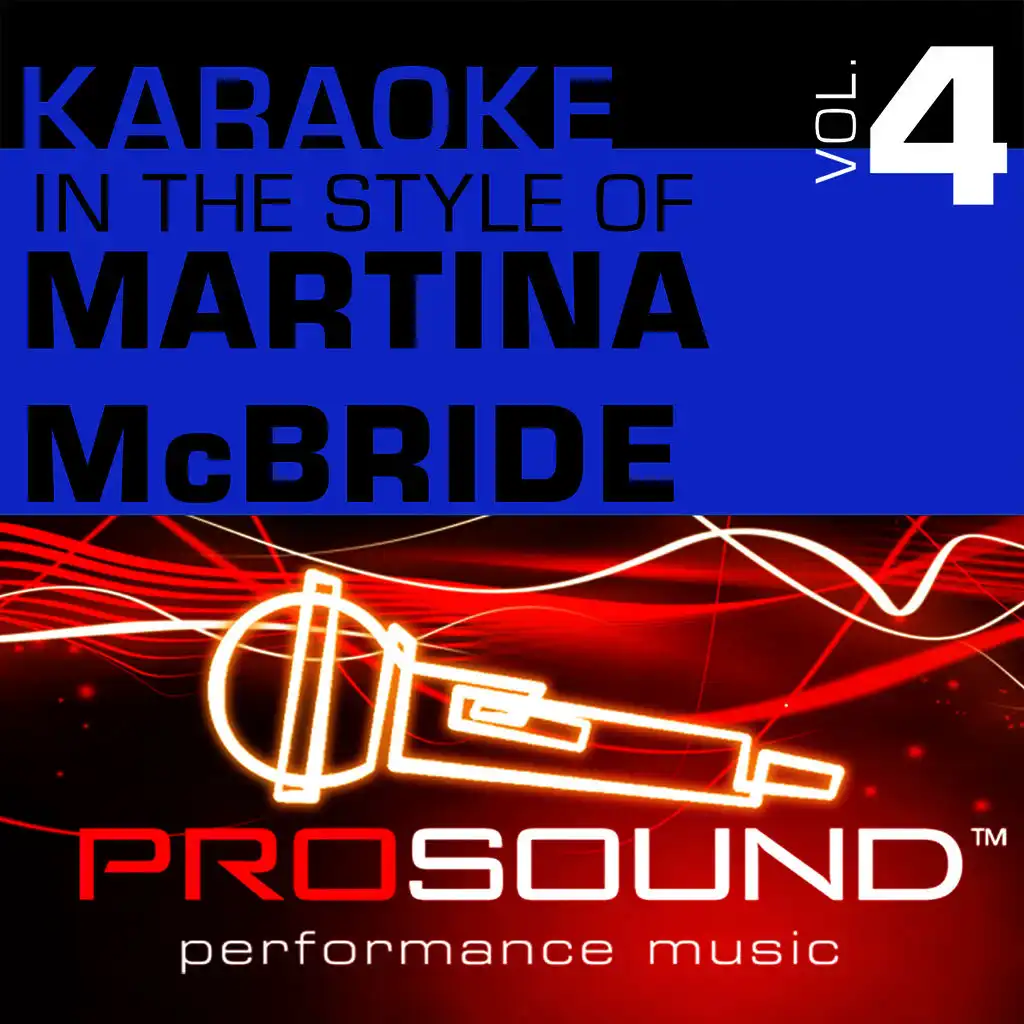 When God-Fearin' Women Get The Blues (Karaoke With Background Vocals)[In the style of Martina McBride]