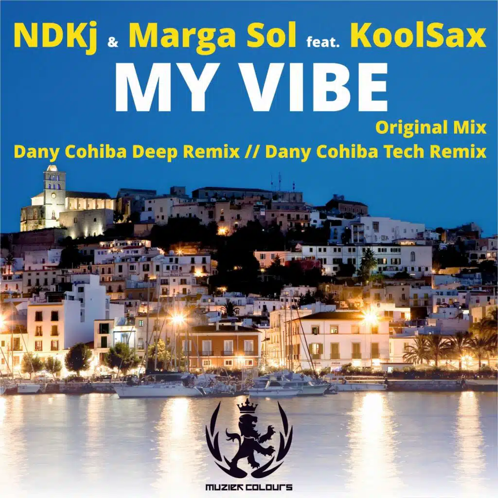 My Vibe (Dany Cohiba Tech Remix)