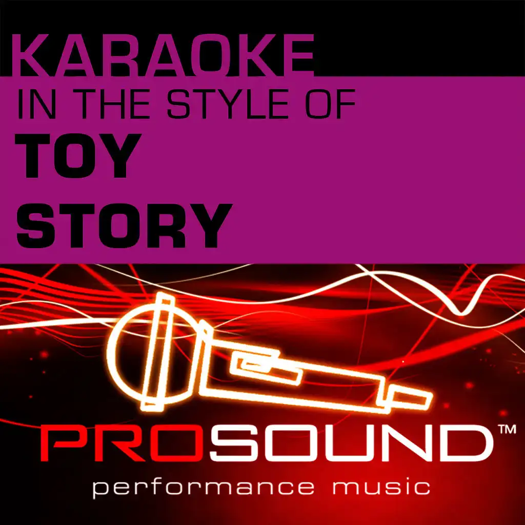 Karaoke: In the Style of Toy Story (Professional Performance Tracks)