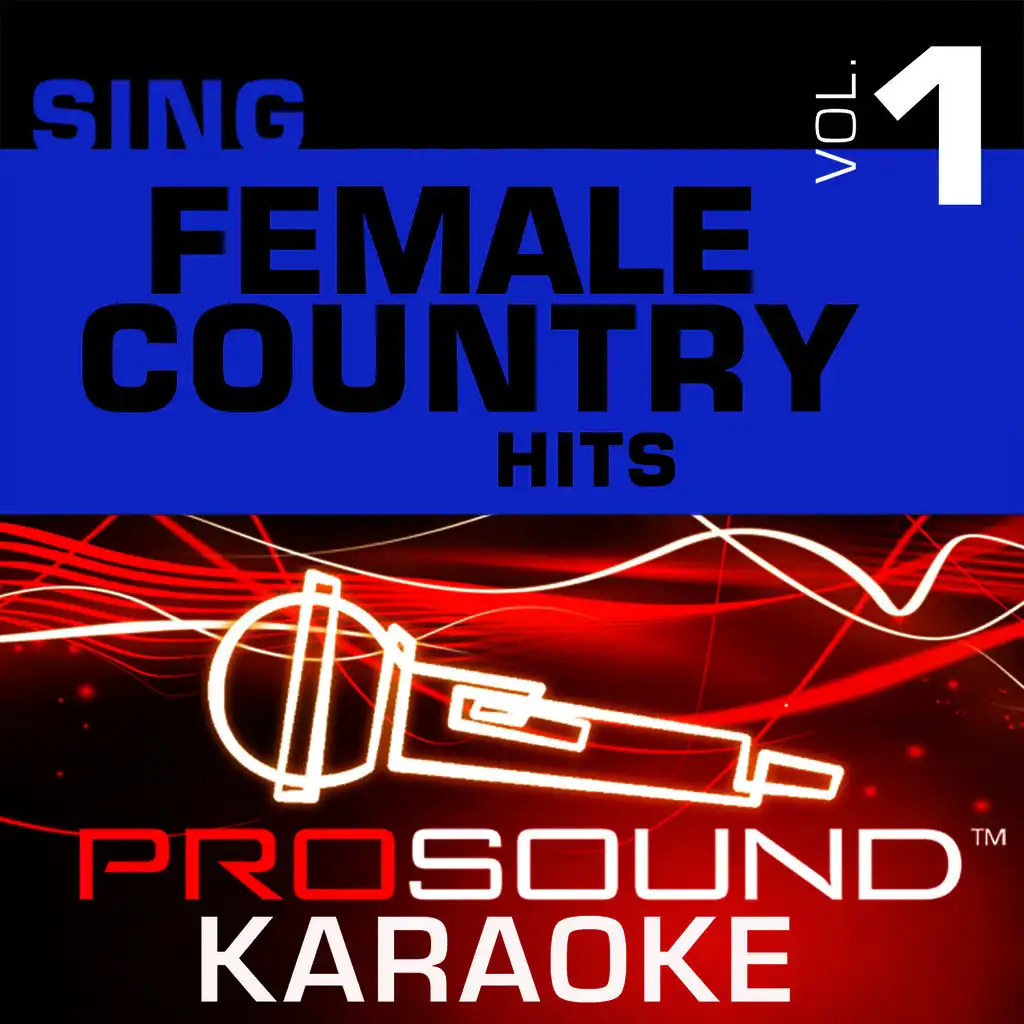 Sing Female Country Hits v.1 (Karaoke Performance Tracks)