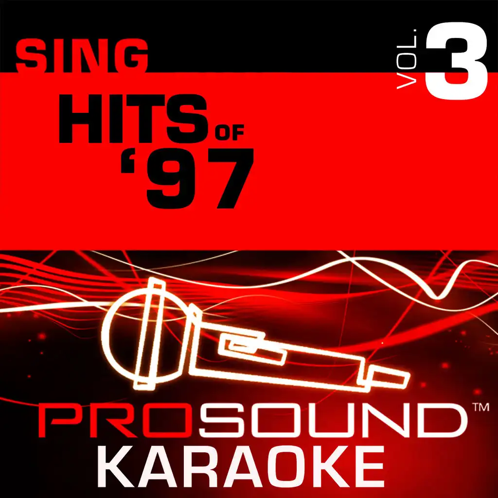 Sing Hits of '97 v.3 (Karaoke Performance Tracks)