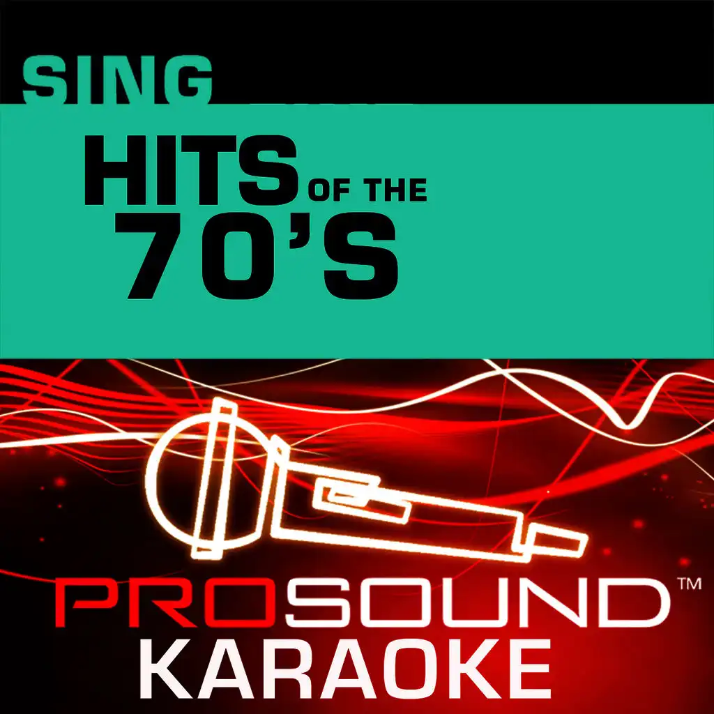 Sing Hits of The 70's (Karaoke Performance Tracks)