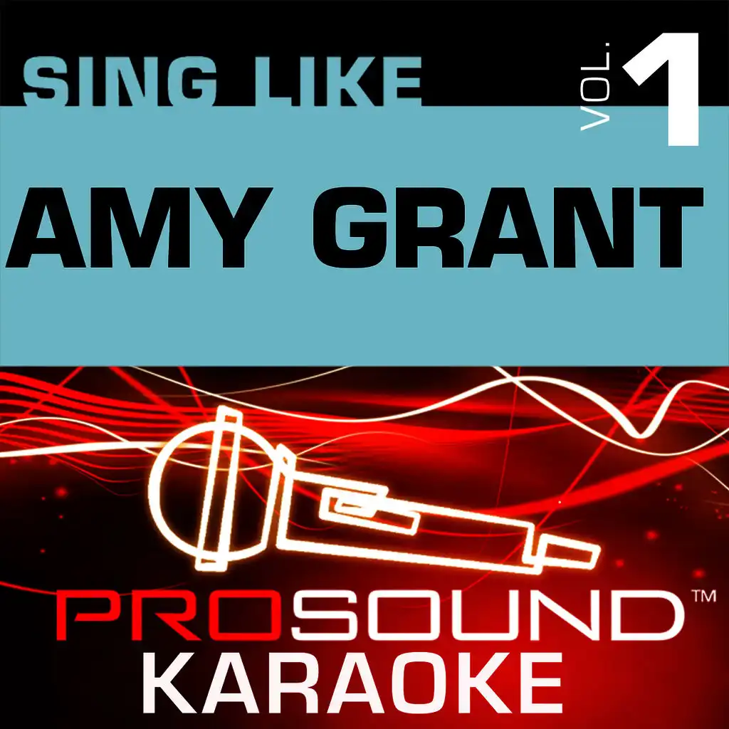 Every Heartbeat (Karaoke Lead Vocal Demo) [In the Style of Amy Grant]