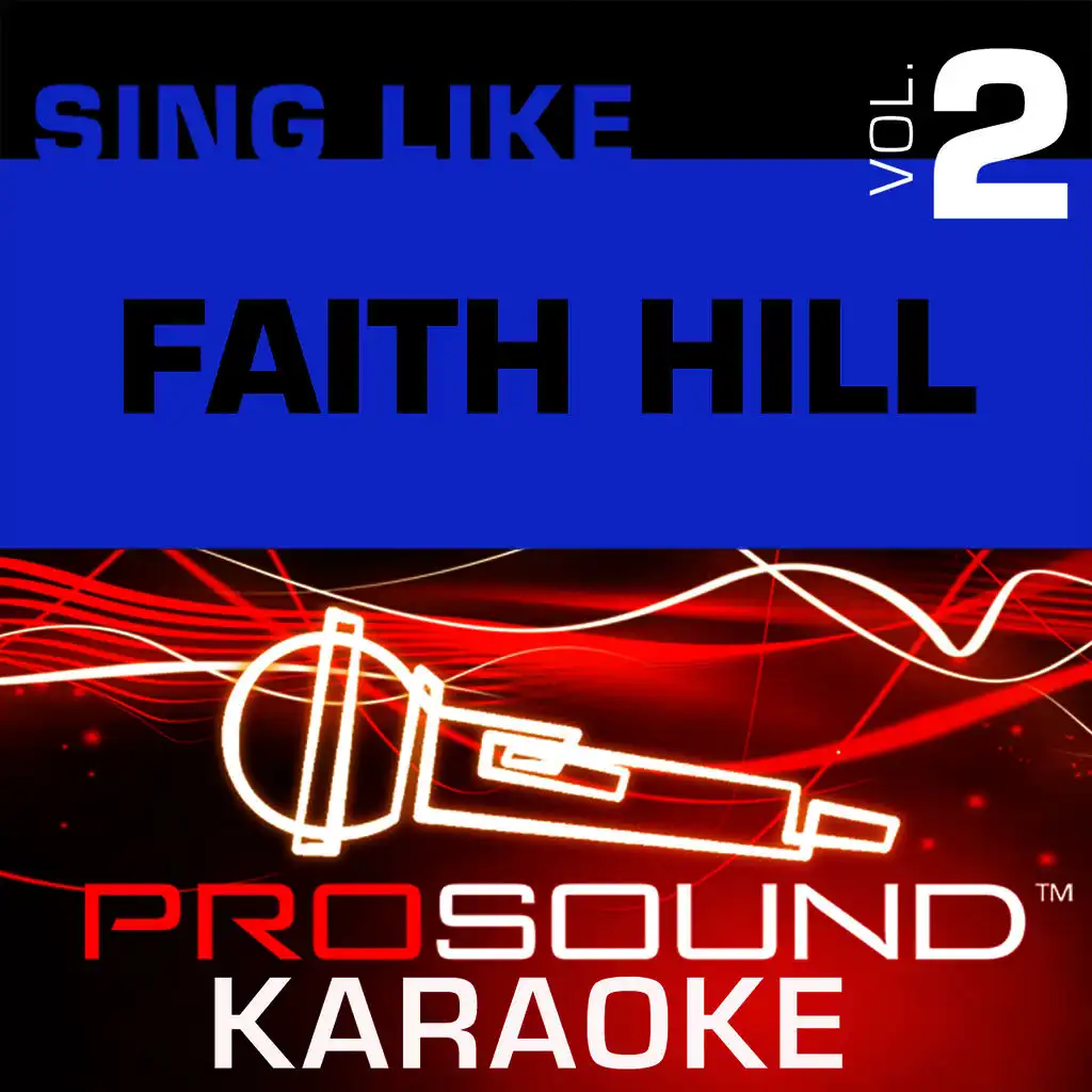 It Will Be Me (Karaoke Lead Vocal Demo) [In the Style of Faith Hill]