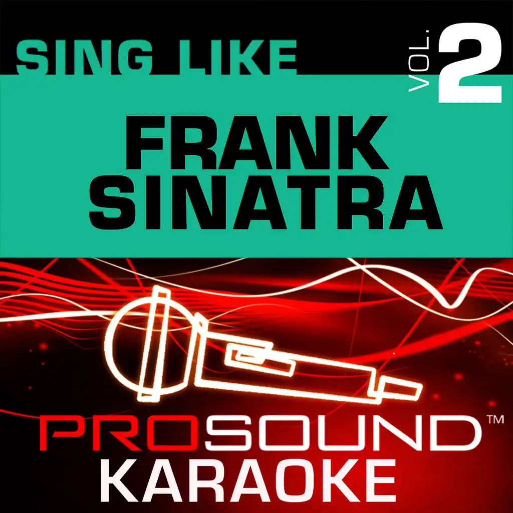 My Way (Karaoke Lead Vocal Demo) [In the Style of Frank Sinatra]