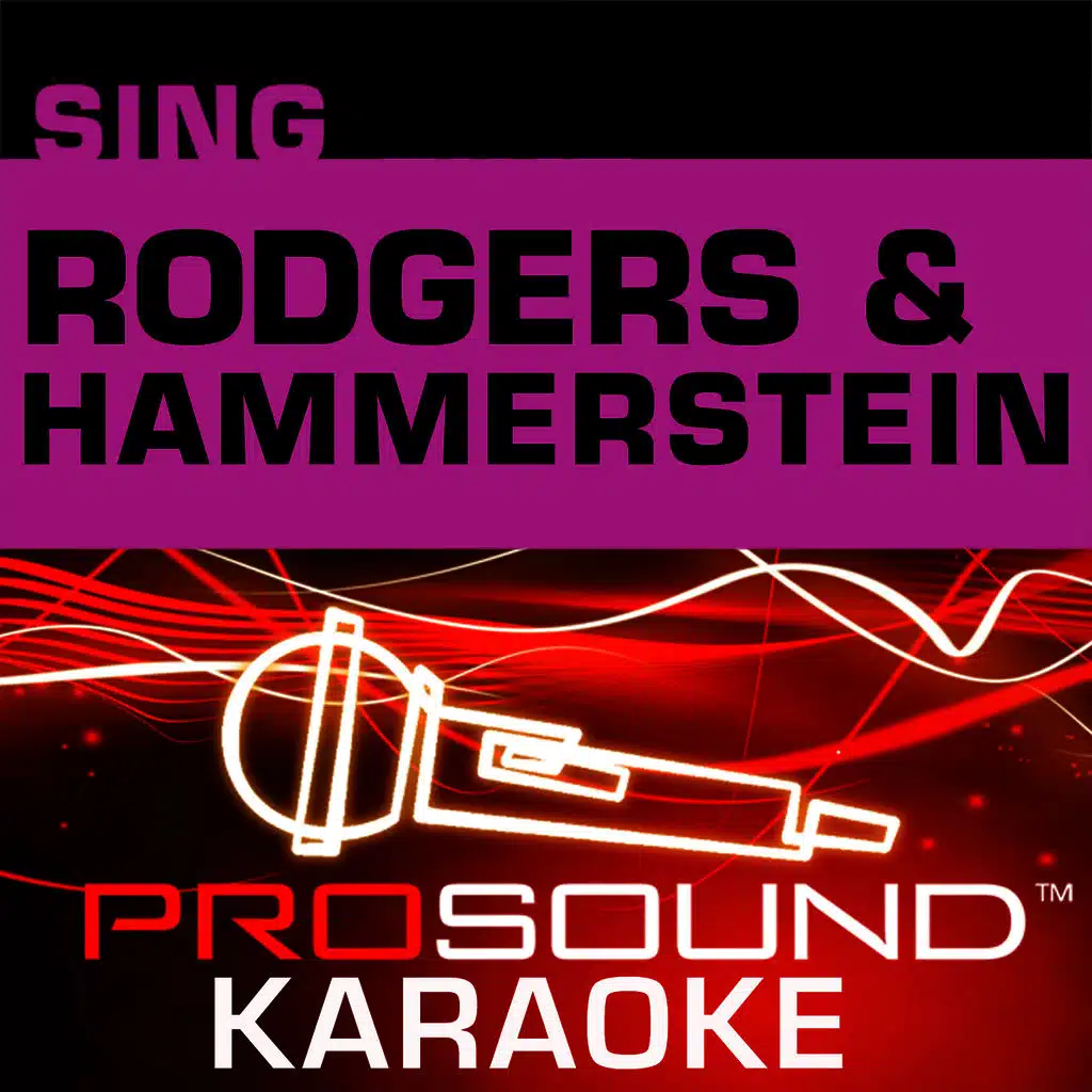 Sing Rodgers and Hammerstein (Karaoke Performance Tracks)