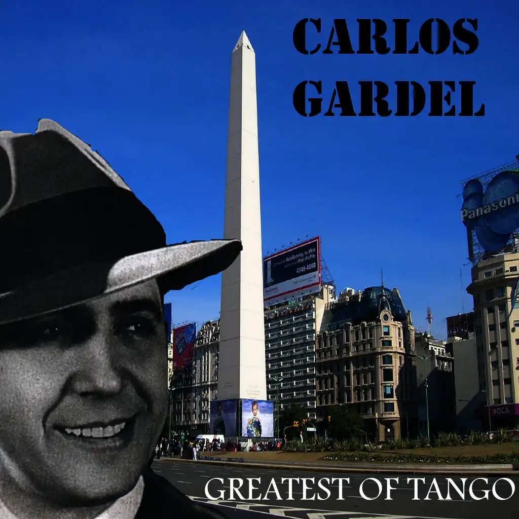 Carlos Gardel – Greatests of Tango