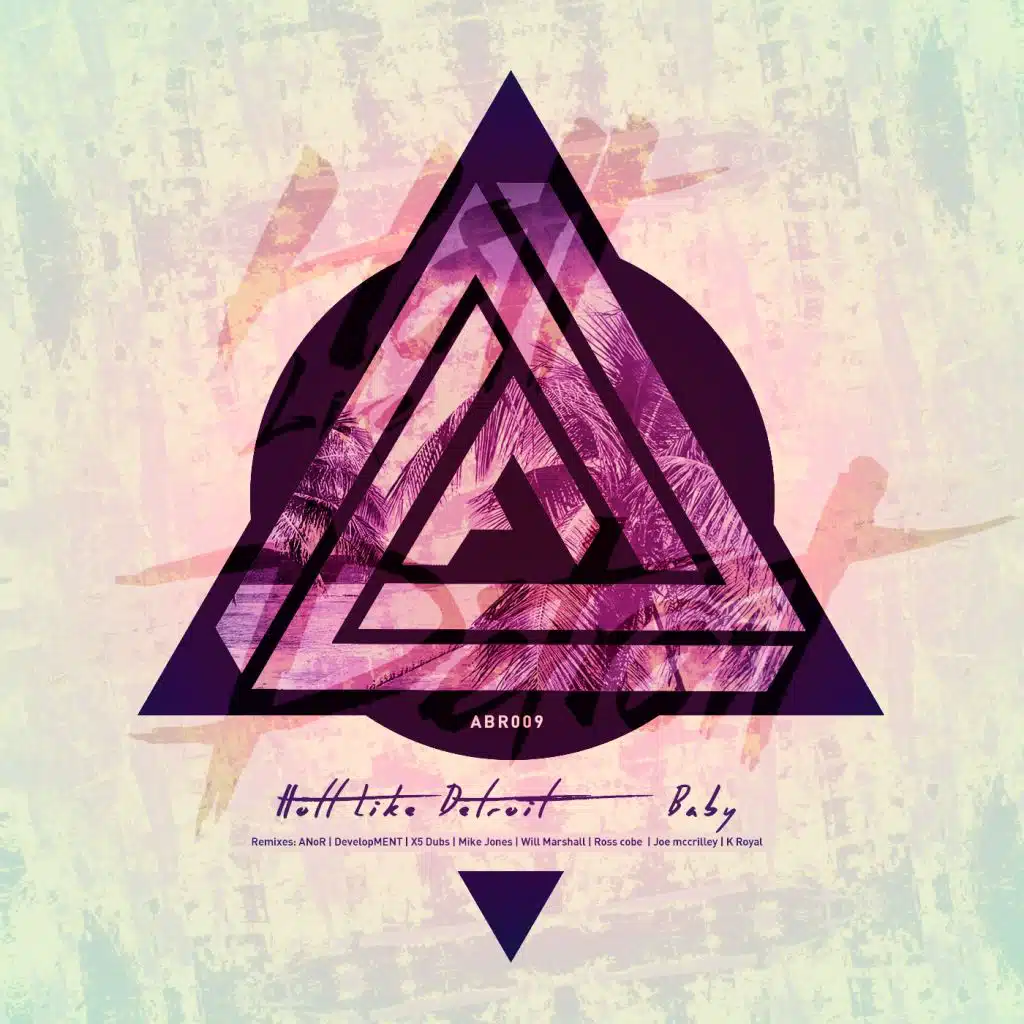 Baby (DevelopMENT's Roller Mix)