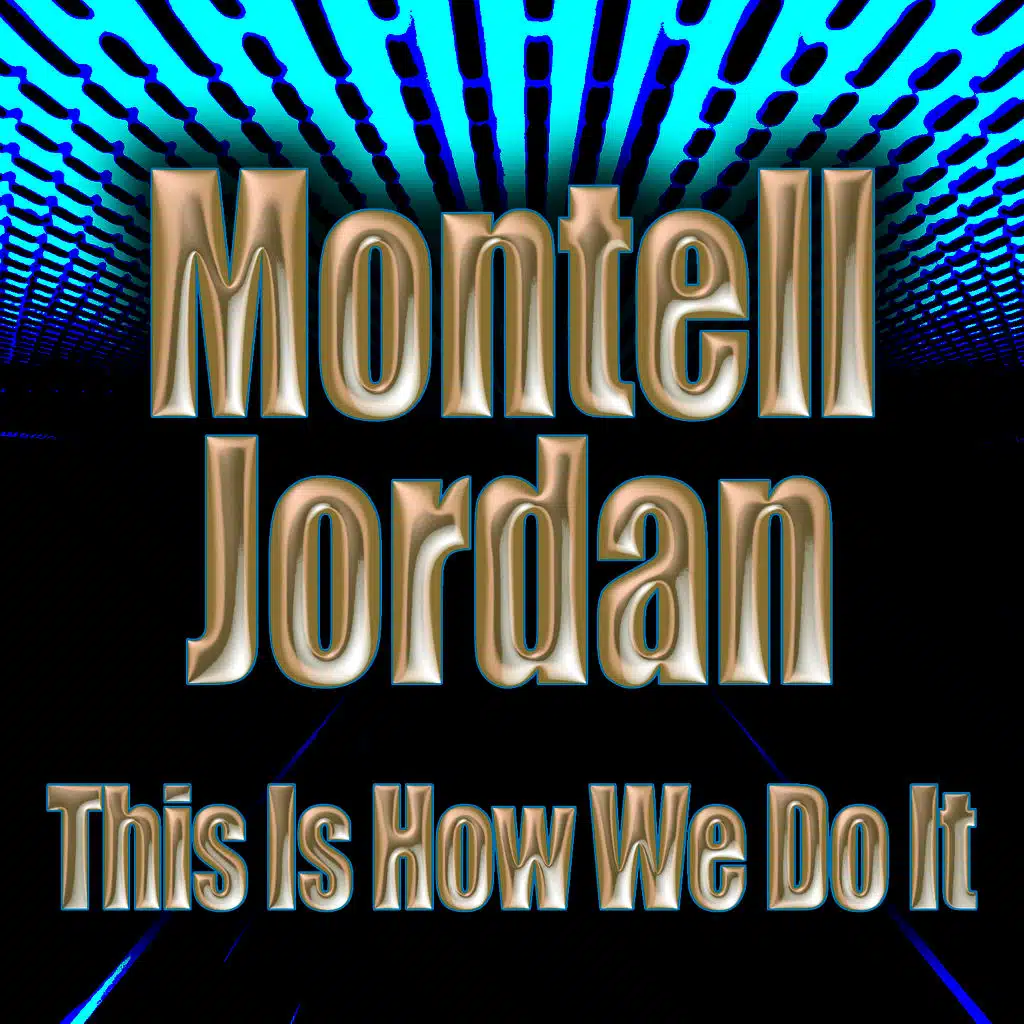 This Is How We Do It (Re-Recorded / Remastered)