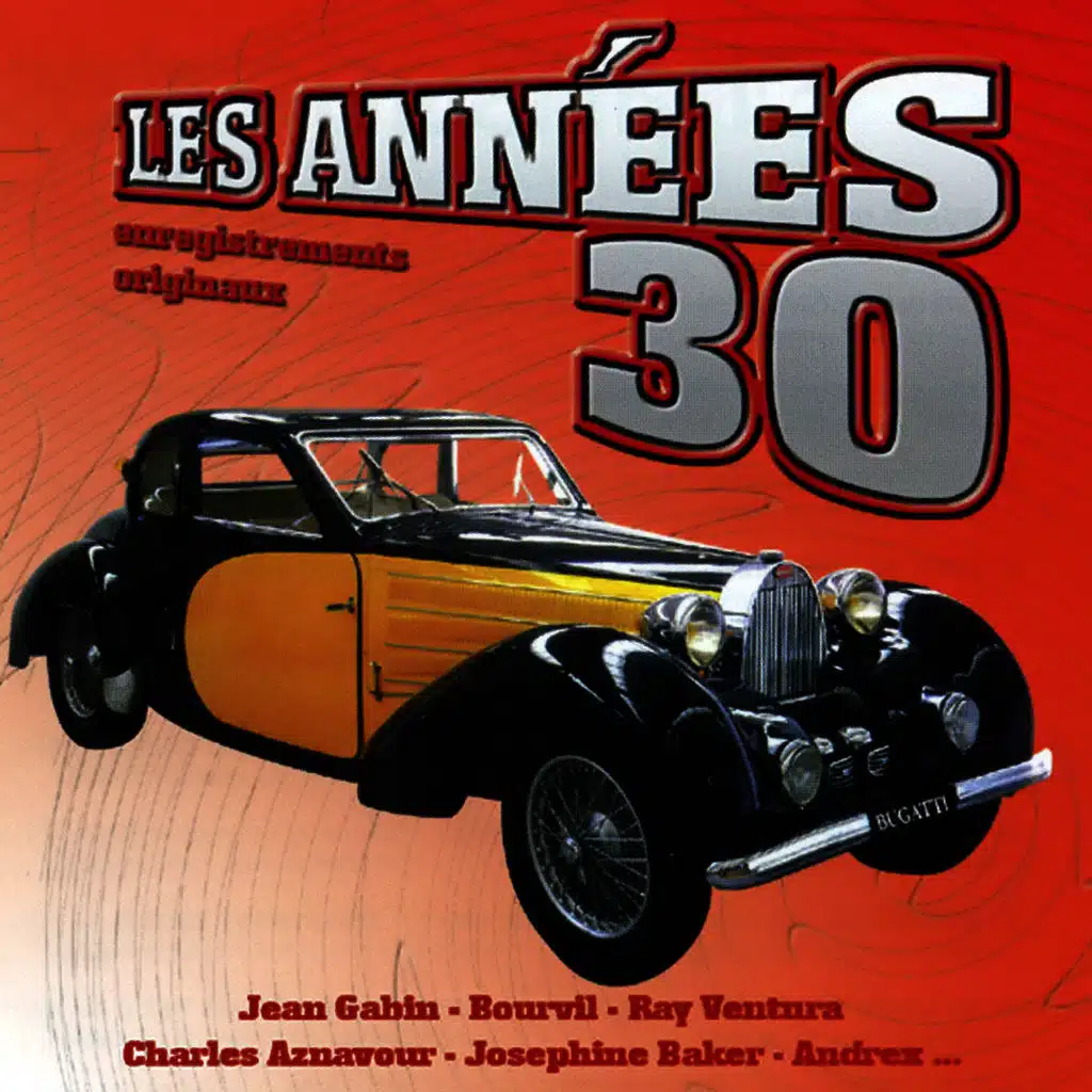 Les Années 30 Vol. 2 (Enregistrements Originaux)