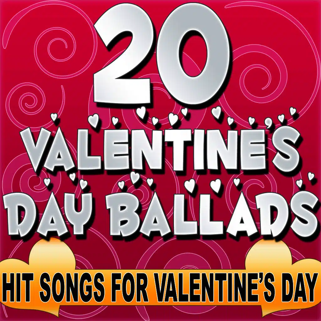 20 Valentine's Day Ballads - Hit Songs For Valentine's Day