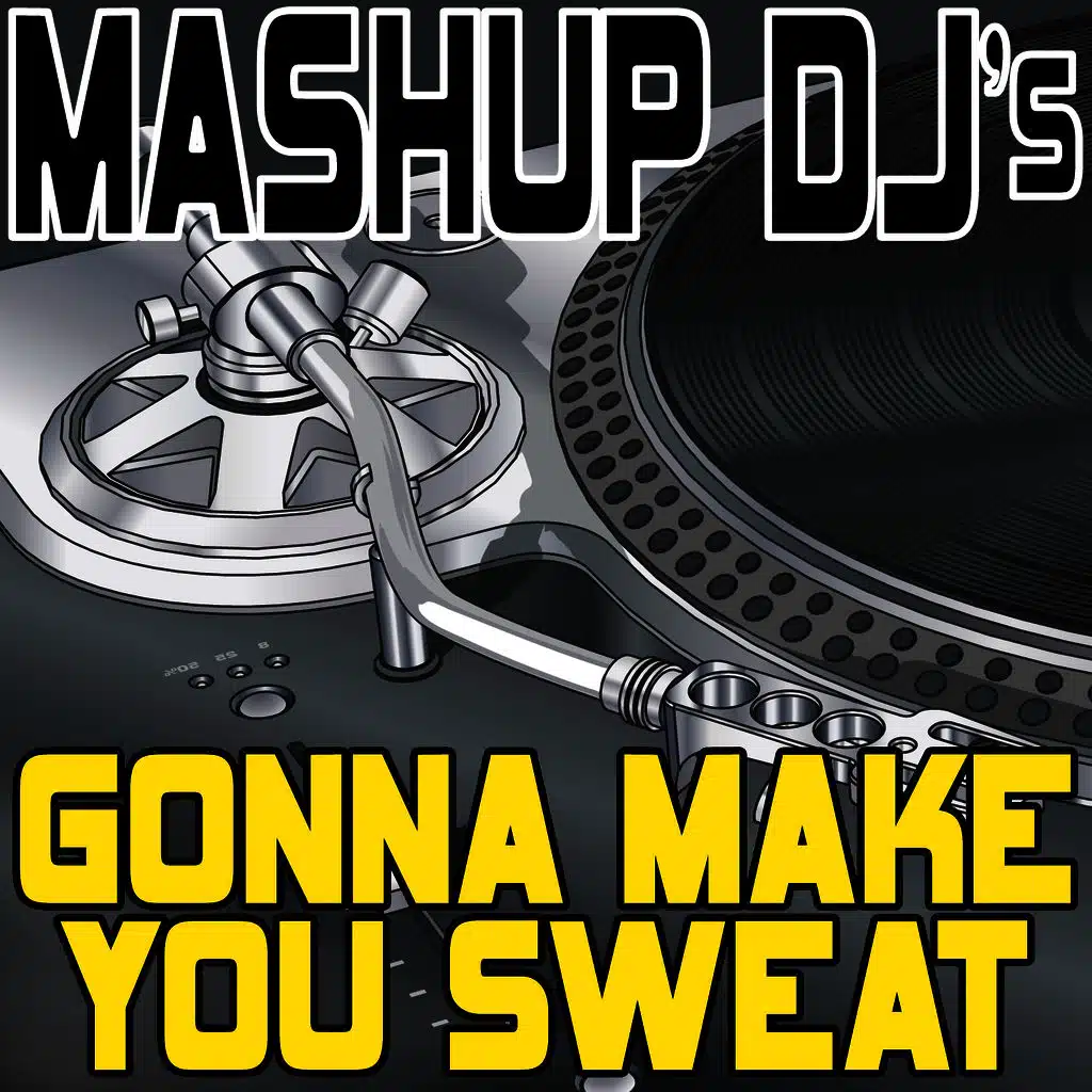 Gonna Make You Sweat (Everybody Dance Now) (Acapella Mix) [Re-Mix Tool]