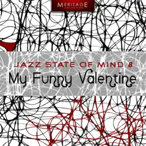 Meritage Jazz: My Funny Valentine, Vol. 8