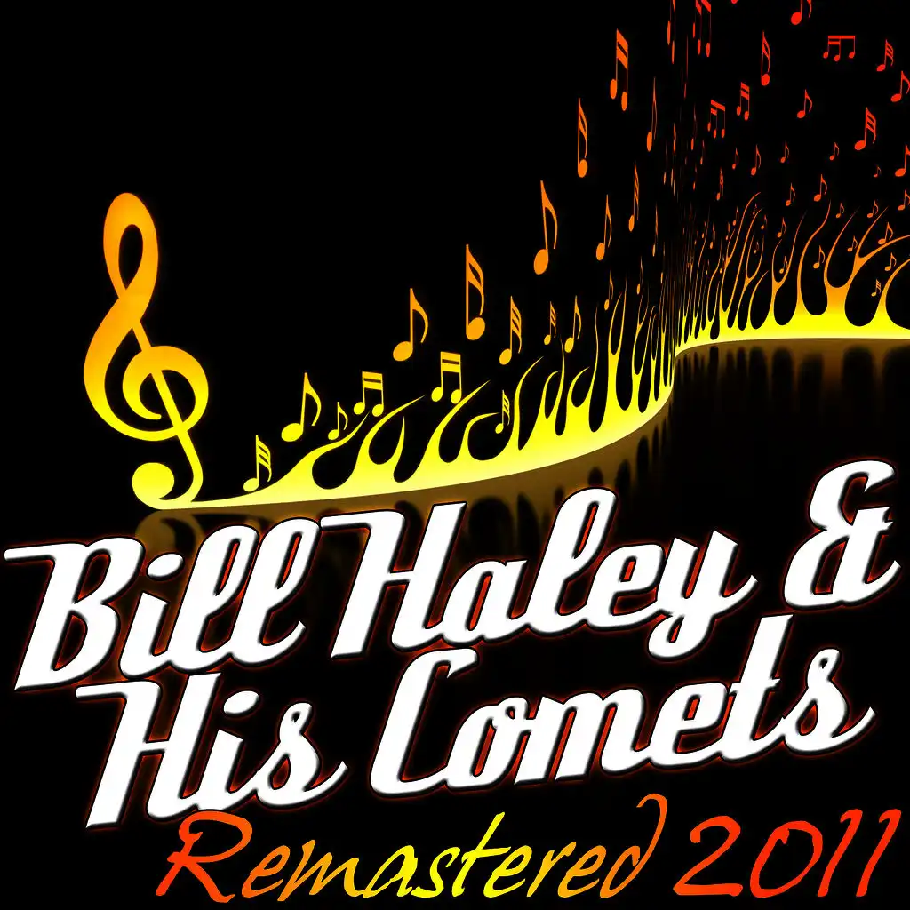 Bill Haley - (Digitally Remastered 2011)