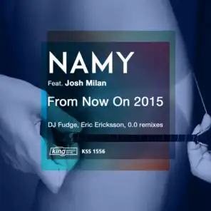 From Now On 2015 (feat. Josh Milan)