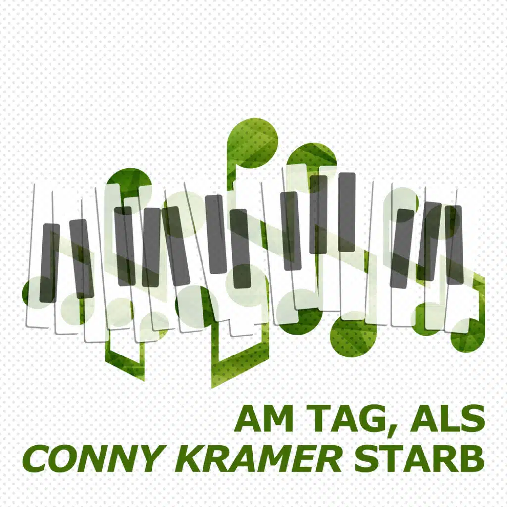 Am Tag, als Conny Kramer starb (Transkription für Klavier)