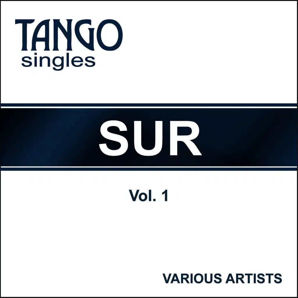 Tango Singles - Sur - Vol. 1