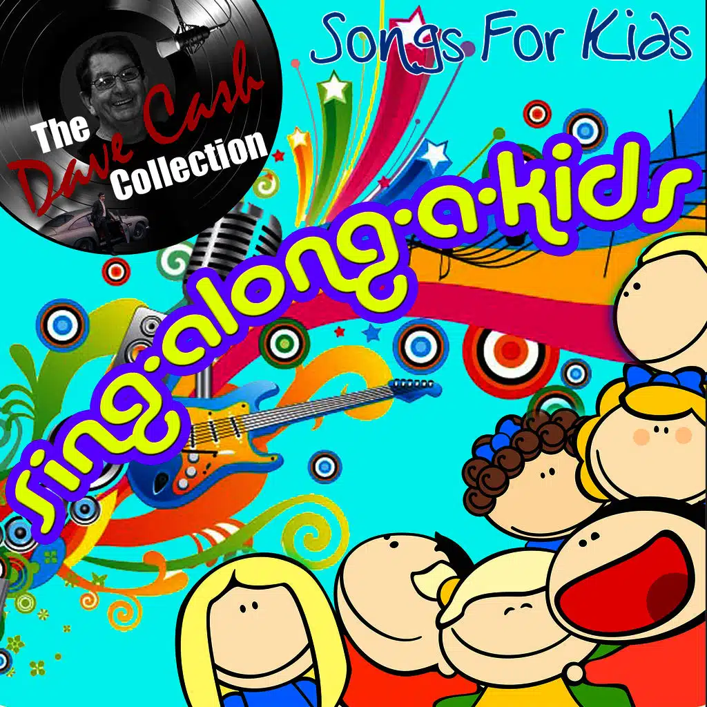 Sing-along-a-kids - [The Dave Cash Collection]