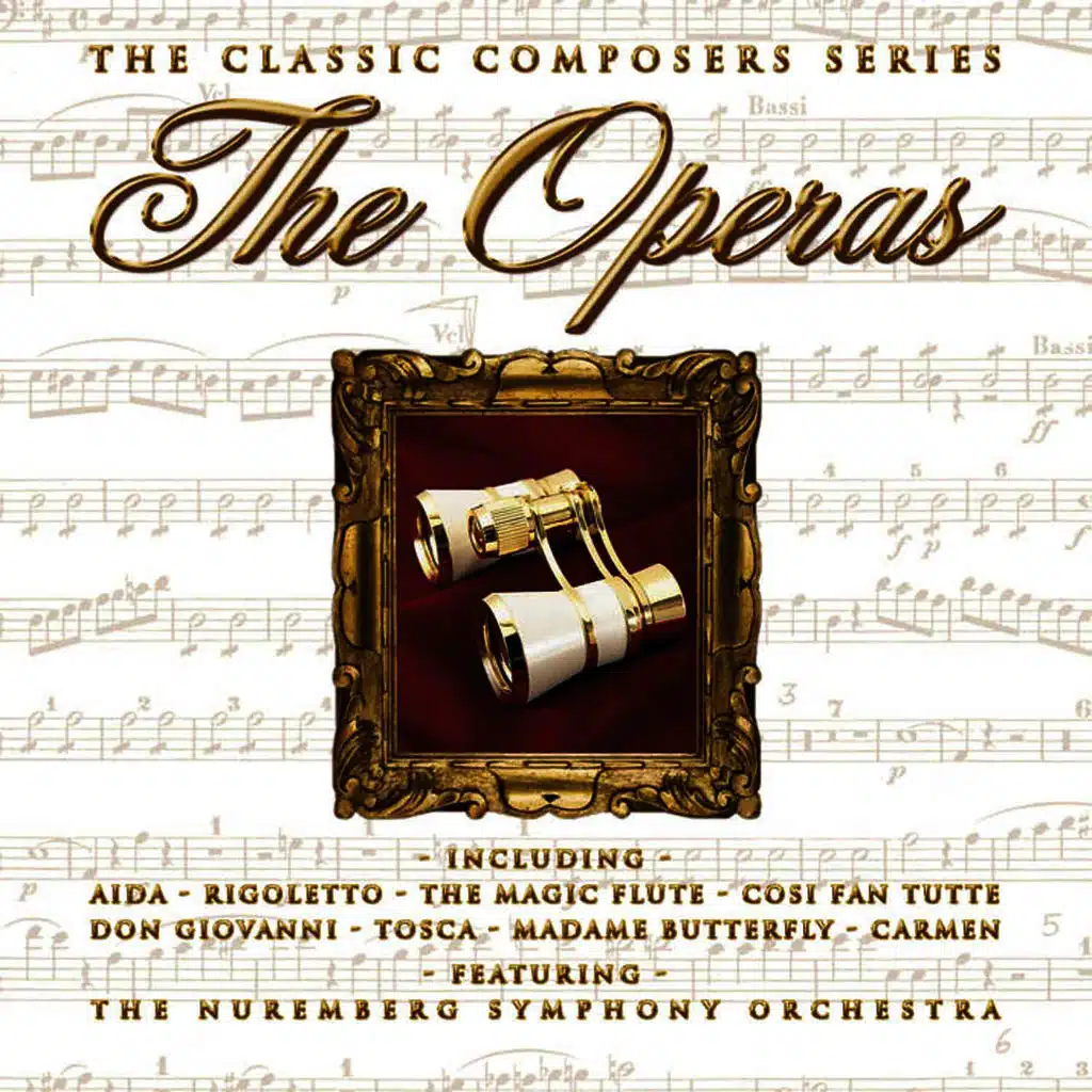 The Classic Composers Series - The Operas