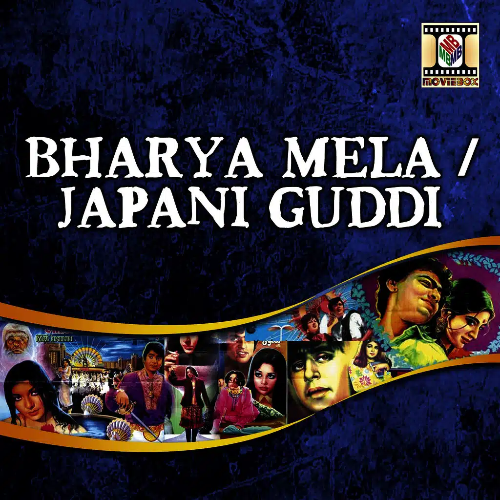 Bharya Mela / Japani Guddi