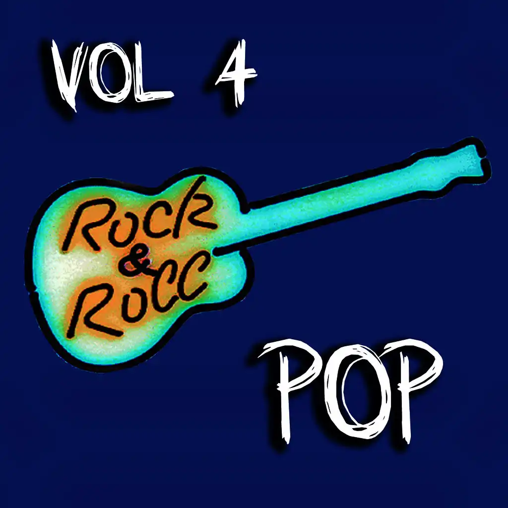 Rock & Roll Pop Vol 4