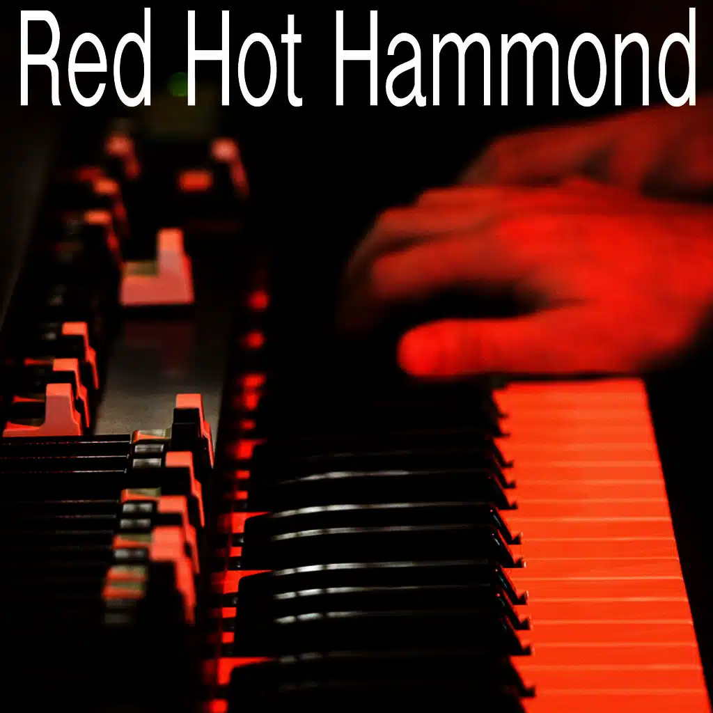 Red Hot Hammond