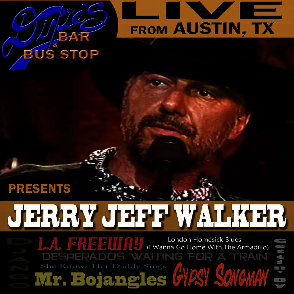 Jerry Jeff Walker Live at Dixie's Bar & Bus Stop
