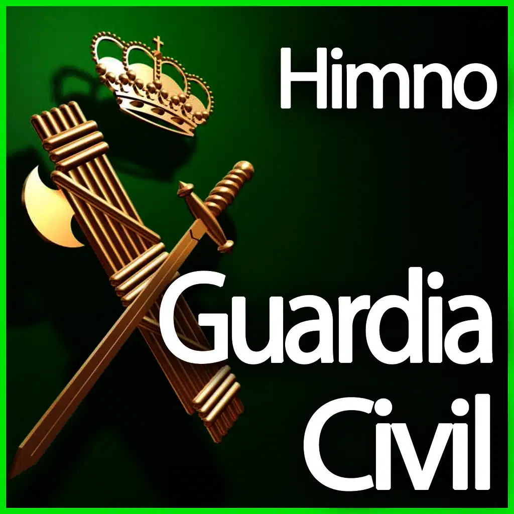 Himno De La Guardia Civil. La Benemérita