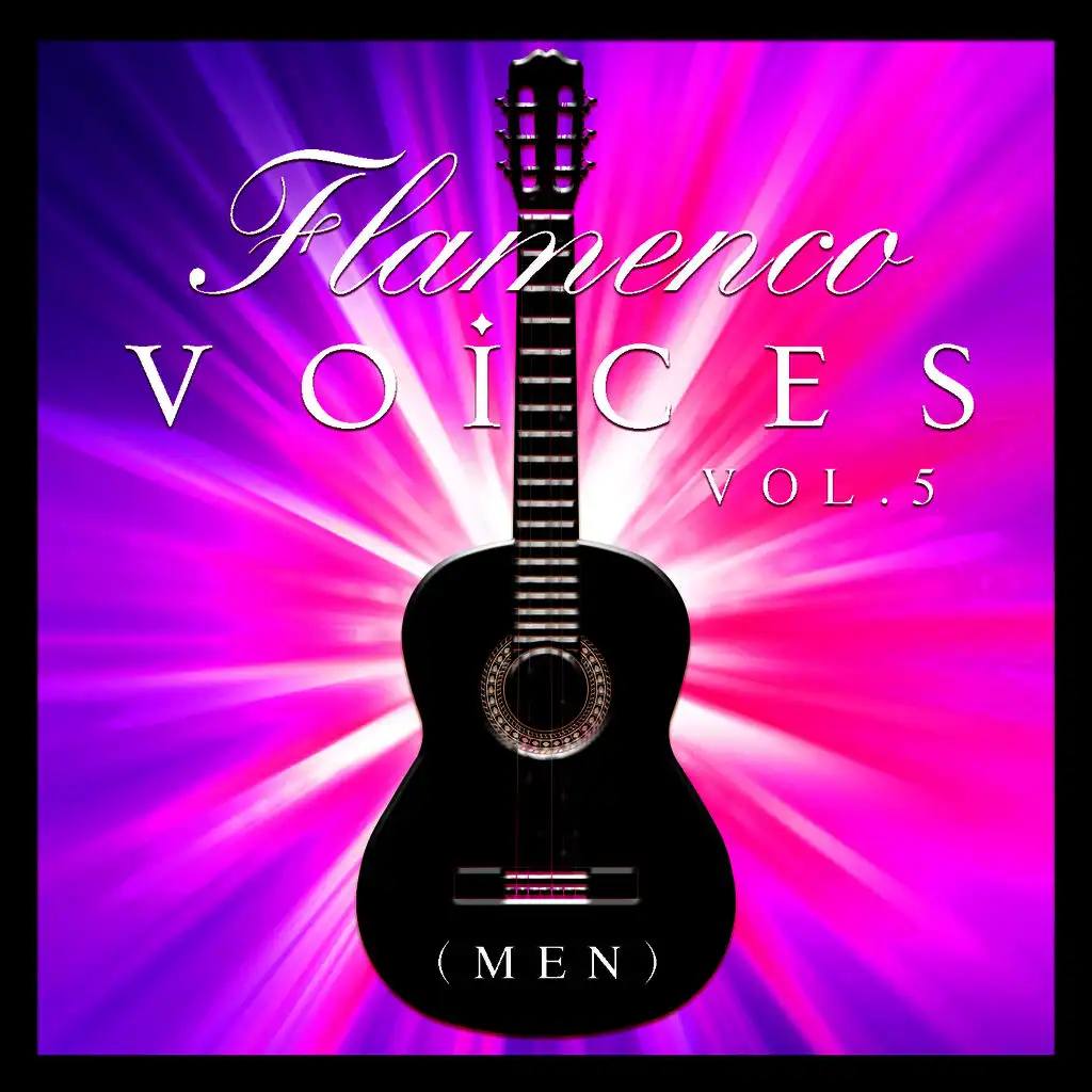 Flamenco Voices - Men Vol.5 (Remastered Edition)
