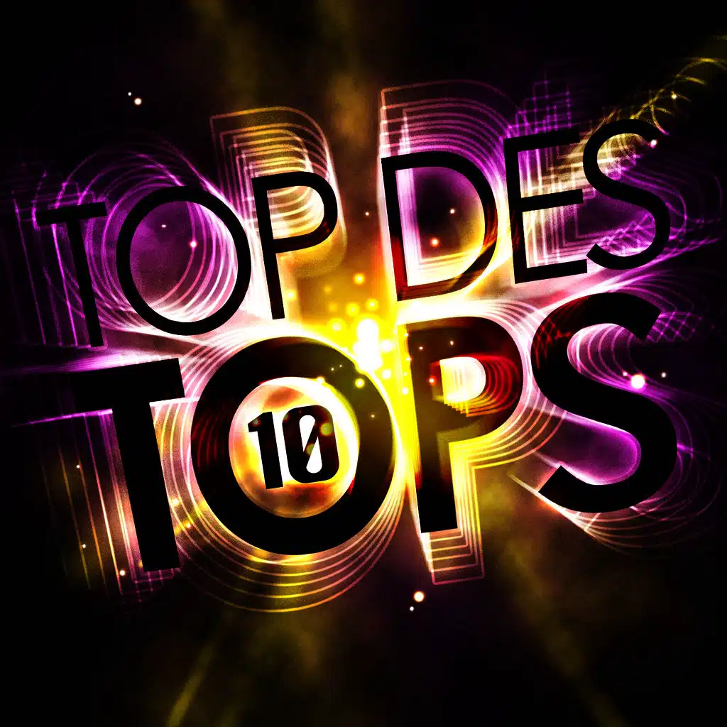 Top Des Tops Vol. 10