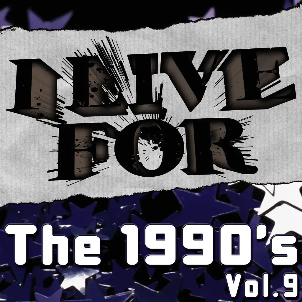 I Live For The 1990's Vol. 9