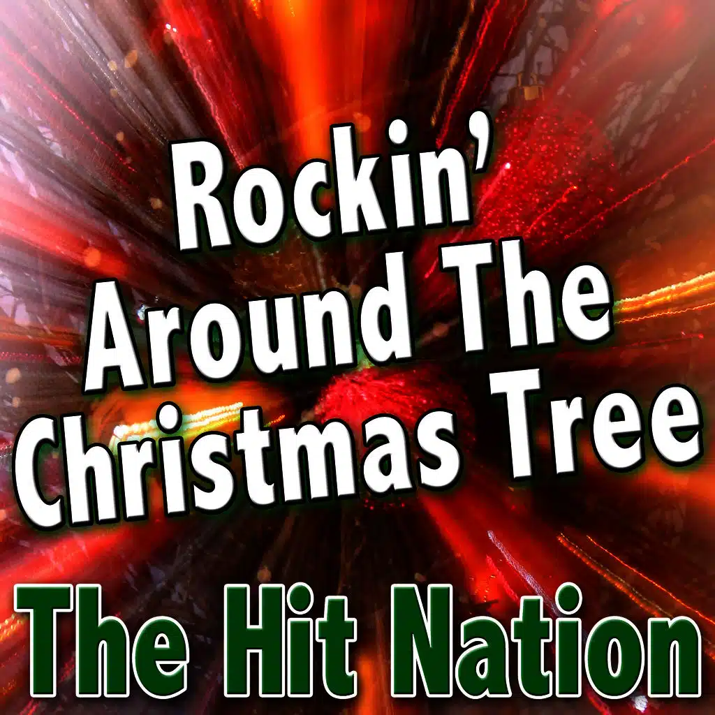 Rockin’ Around The Christmas Tree