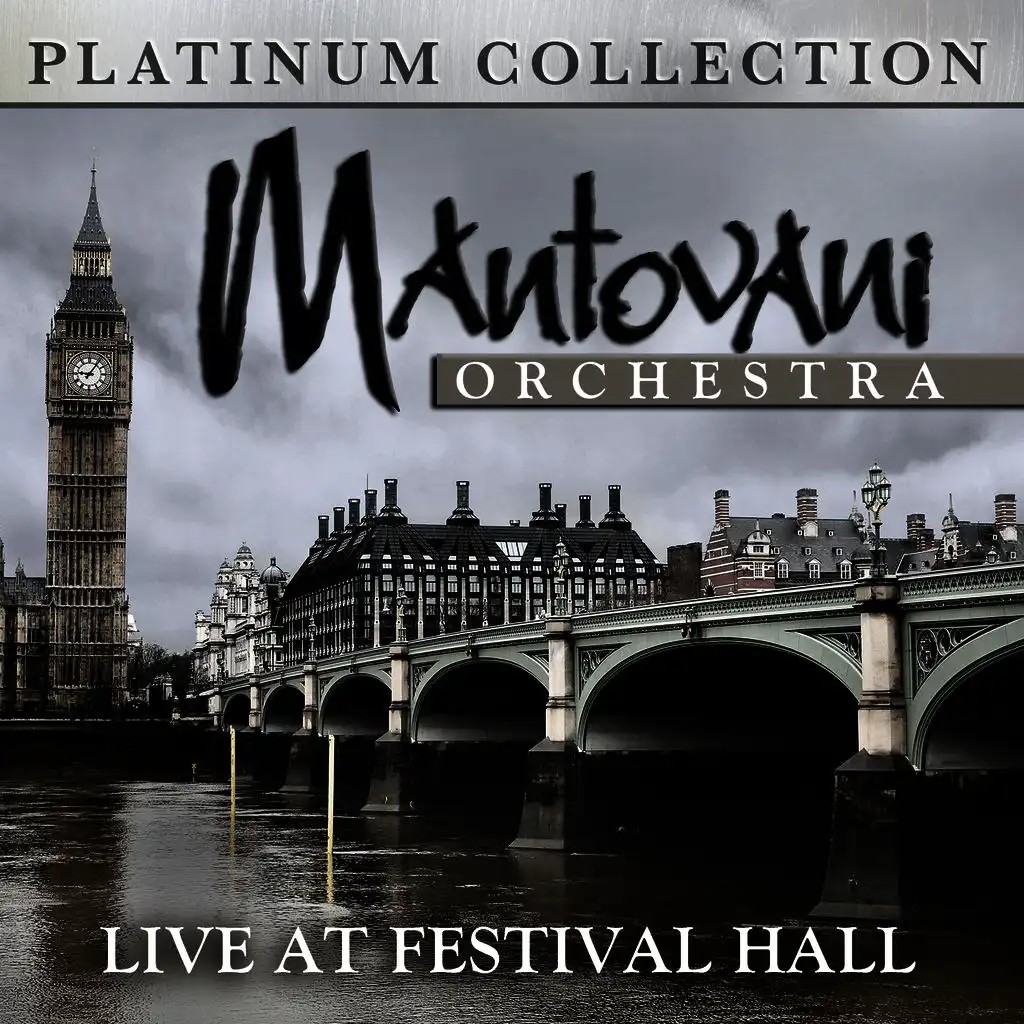 Mantovani Orchestra - Live at Festival Hall