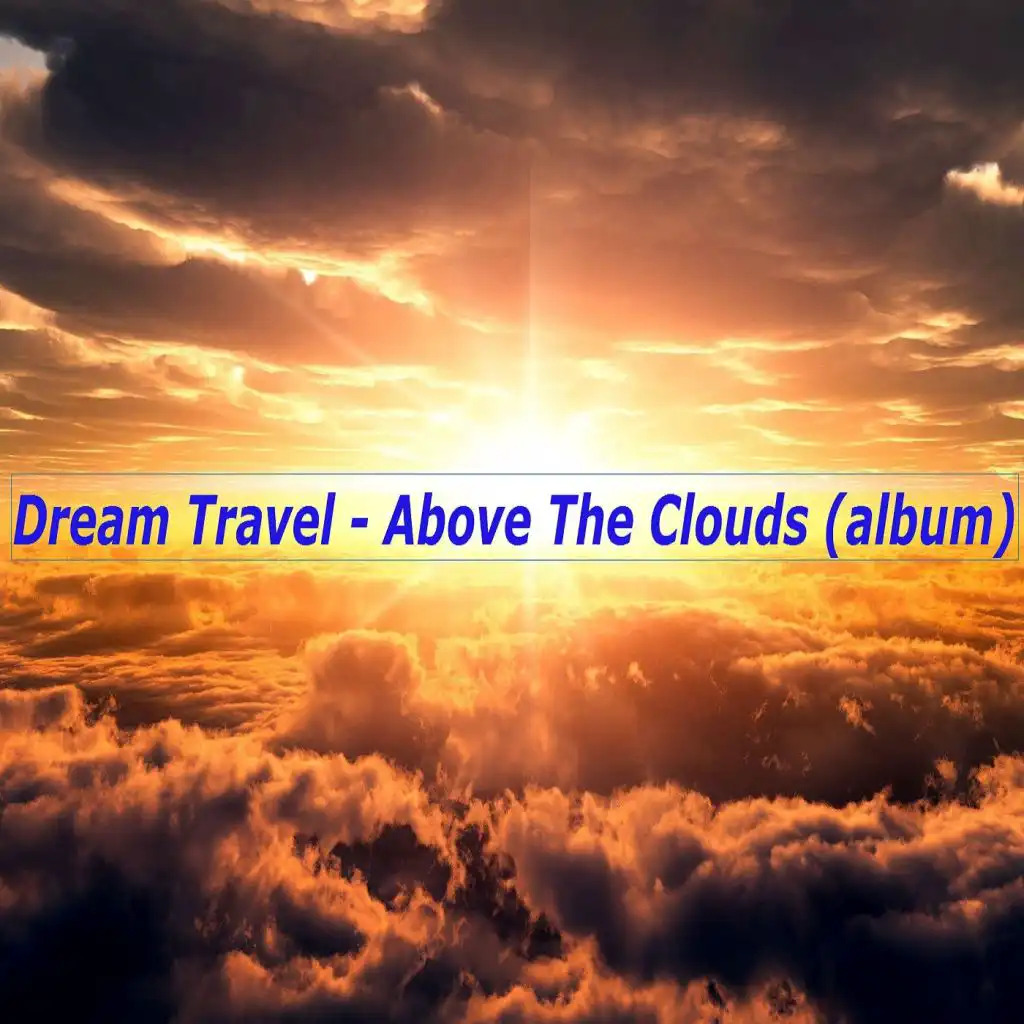 Above The Clouds (Dyukanya Remix)