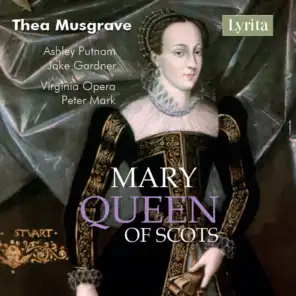 Mary, Queen of Scots, Act II: Council Scene. Provocation Scene (Live)