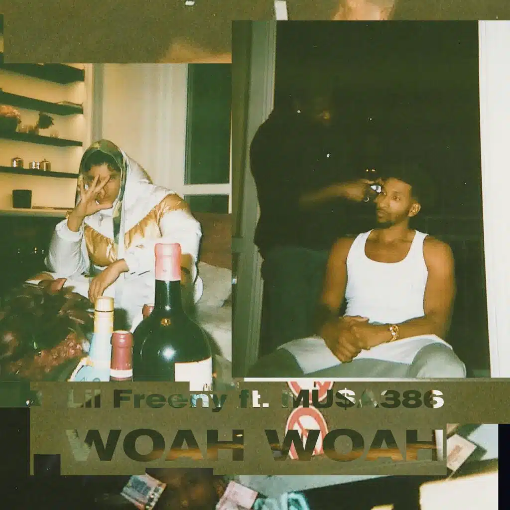 Woah Woah (feat. MU$a386)