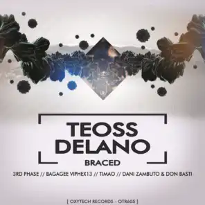 Delano & Teoss