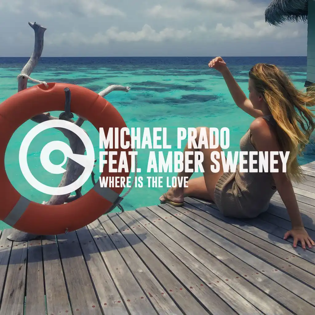 Where Is The Love (feat. Amber Sweeney)